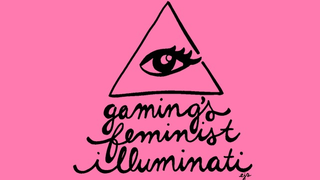 Gaming's Feminist Illuminati
